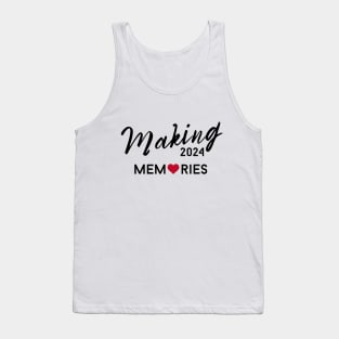 Making Memories 2024 Friend Family Vacation Matching Trip Tank Top